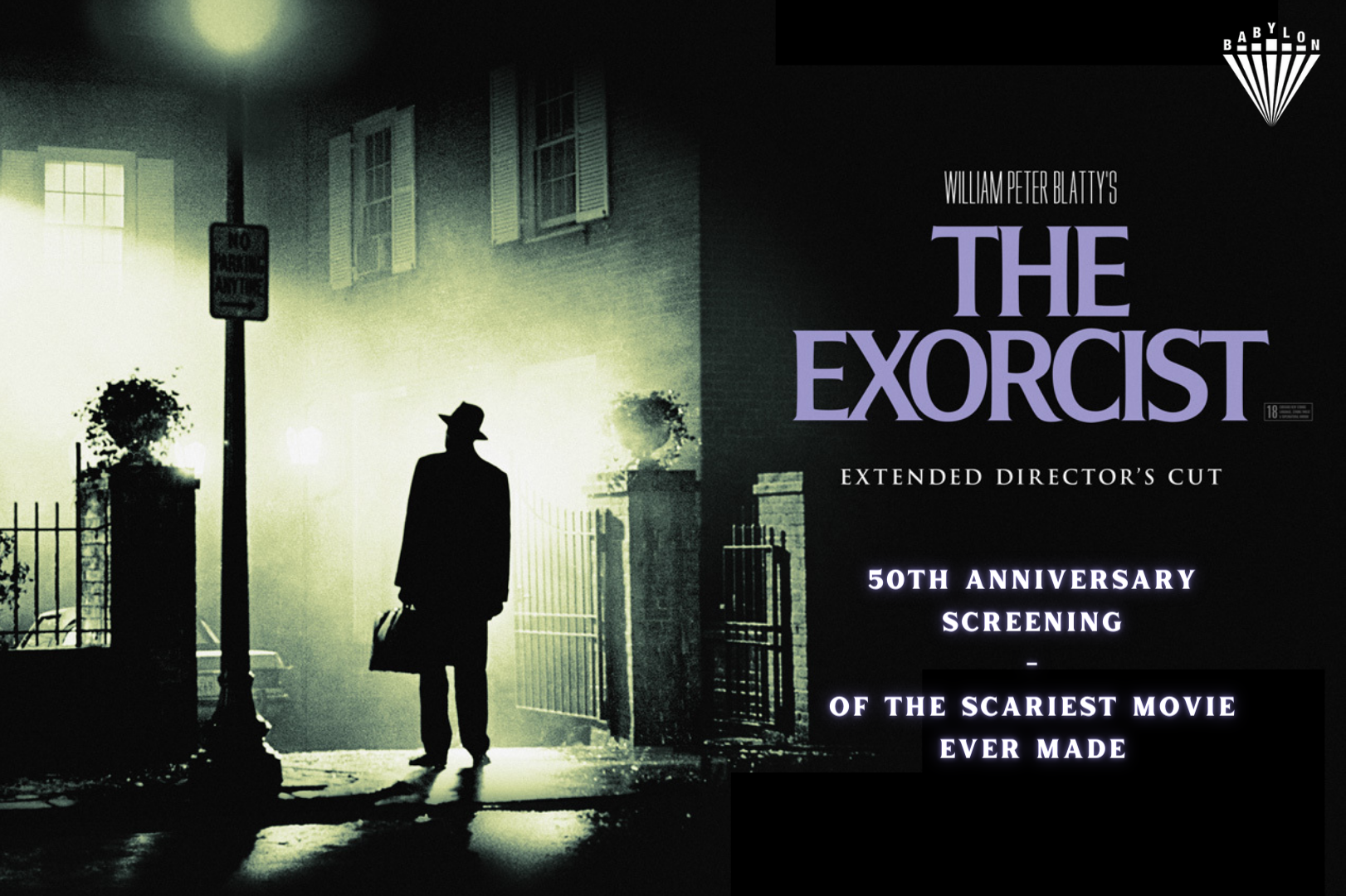 BABYLON in Berlin THE EXORCIST Extended Director’s Cut! 50th