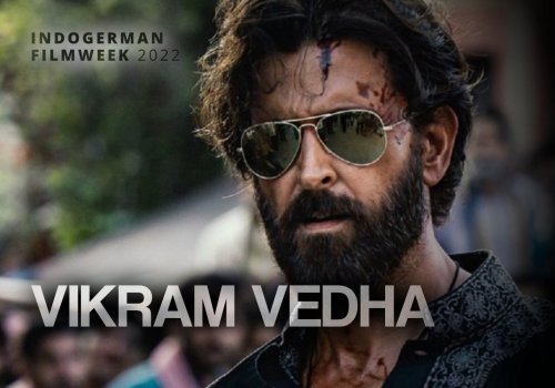 IndoGerman FilmWeek: Vikram Vedha (Hindi mit englischen UT)