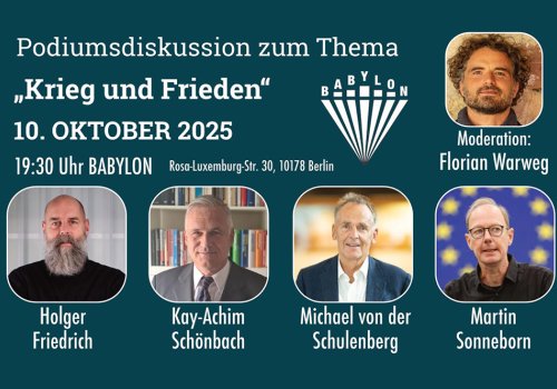 Krieg und Frieden: Podiumsdiskussion