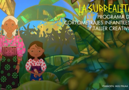 La Surrealita [ Children`s Program ]